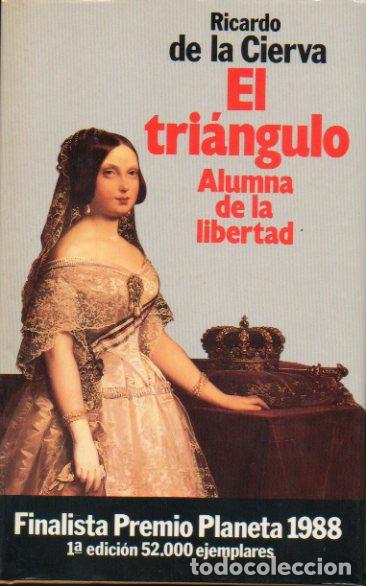 Libros: EL TRIANGULO. ALUMNA DE LA LIBERTAD. 1&ordf; ed. - Foto 1