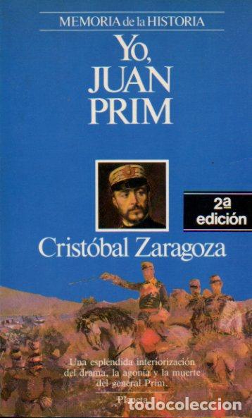Libros: YO, JUAN PRIM. 2&ordf; ed. - Foto 1