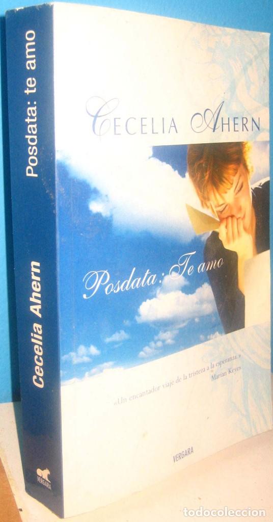 Libros: POSDATA - TE AMO - Cecelia Ahern - Foto 1