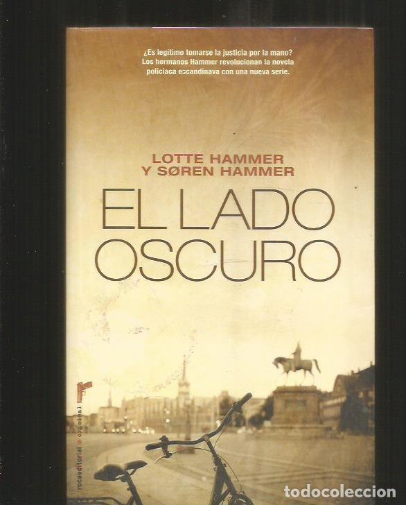 Libros: LADO OSCURO - EL - HAMMER, LOTTE Y HAMMER, SOREN - Foto 6