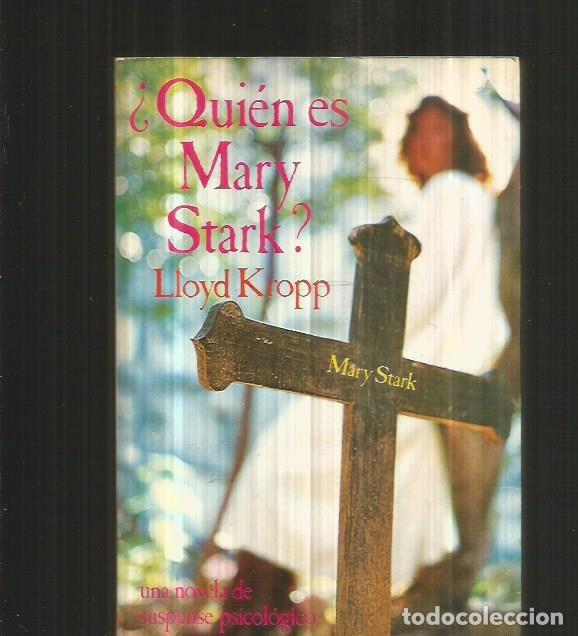 Libros: QUIEN ES MARY STARK? - KROPP, LLOYD - Foto 1