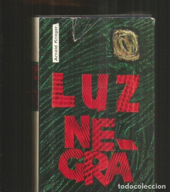 Libros: LUZ NEGRA - KRIEGER, ARNOLD - Foto 1