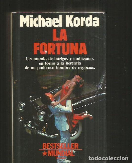 Libros: FORTUNA - LA - KORDA, MICHAEL - Foto 1