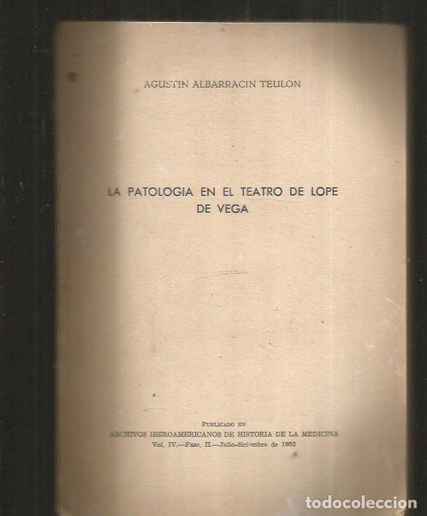 Libros: PATOLOGIA EN EL TEATRO DE LOPE DE VEGA - LA - ALBARRACIN TEULON, AGUSTIN
