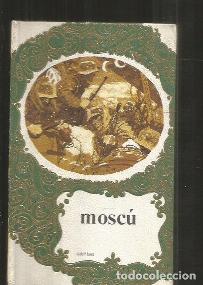 Libros: MOSCU - KUNZ, RUDOLF - Foto 1