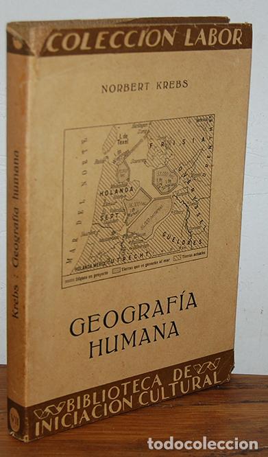 Libros: GEOGRAF&Iacute;A HUMANA - NORBERT KREBS - Foto 1