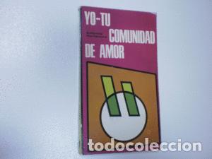 Libros: YO-TU COMUNIDAD DE AMOR - HORTELANO, ANTONIO - Foto 1
