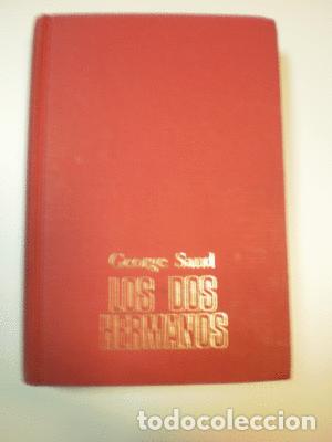 Libros: LOS DOS HERMANOS - SAND, GEORGE - Foto 1