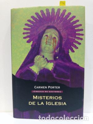 Libros: MISTERIOS DE LA IGLESIA - PORTER, CARMEN - Foto 1