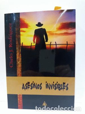 Libros: ASESINOS INVISIBLES - RODR&Iacute;GUEZ, CHELO J. - Foto 1