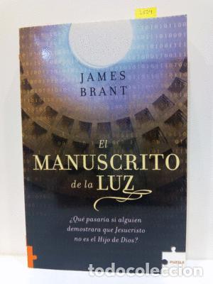 Libros: EL MANUSCRITO DE LA LUZ - BRANT, JAMES - Foto 1