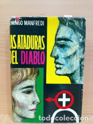 Libros: LAS ATADURAS DEL DIABLO - MANFREDI, DOMINGO - Foto 1