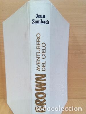Libros: MR. BROWN. AVENTURERO DEL CIELO - ZUMBACH, JEAN - Foto 1