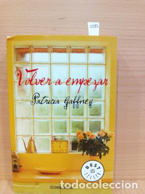 Libros: VOLVER A EMPEZAR/ STARTING OVER - GAFFNEY, PATRICIA - Foto 1