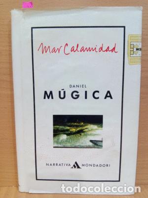 Libros: MAR CALAMIDAD - MUGICA, DANIEL - Foto 1