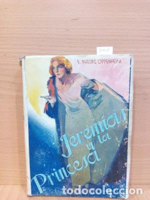 Libros: JEREM&Iacute;AS Y LA PRINCESA - PHILLIPS OPPENHEIM, E. - Foto 1