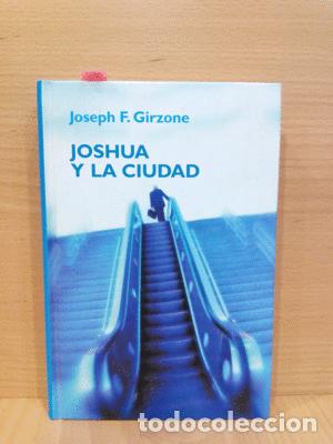 Libros: JOSHUA Y LA CIUDAD - GIRZONE, JOSEPH F. - Foto 1