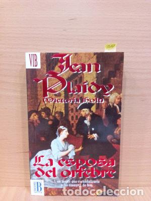 Libros: LA ESPOSA DEL ORFEBRE - PLAIDY, JEAN - Foto 1