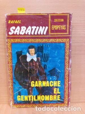 Libros: GARNACHE EL GENTILHOMBRE - SABATINI, RAFAEL - Foto 1