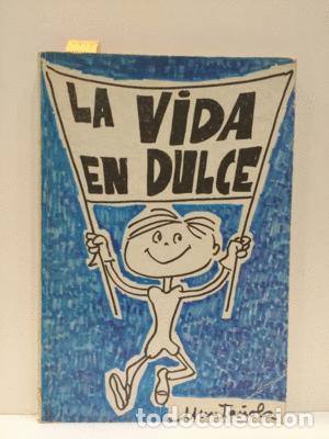 Libros: LA VIDA EN DULCE - MUNTA&Ntilde;OLA - Foto 1