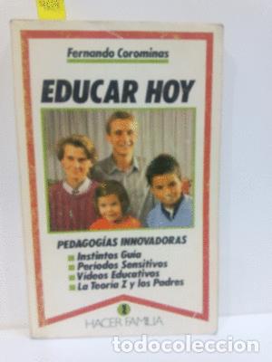 Libros: EDUCAR HOY - COROMINAS, FERNANDO - Foto 1
