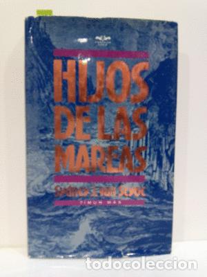 Libros: HIJOS DE LAS MAREAS - VAN SCYOC, SYDNEY J. - Foto 1