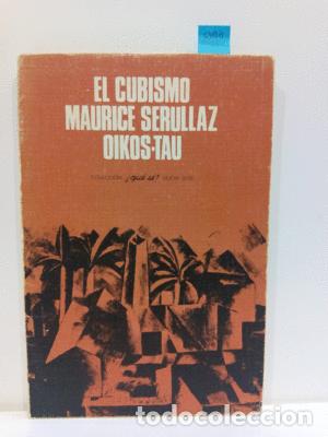 Libros: EL CUBISMO - S&Eacute;RULLAZ, MAURICE - Foto 1