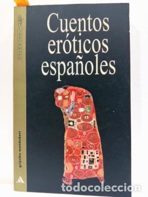 Libros: CUENTOS ER&Oacute;TICOS ESPA&Ntilde;OLES - VV.AA. - Foto 1