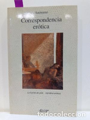 Libros: CORRESPONDENCIA ER&Oacute;TICA - AN&Oacute;NIMO - Foto 1