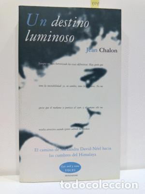 Libros: UN DESTINO LUMINOSO - CHALON, JEAN - Foto 1