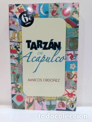 Libros: TARZAN EN ACAPULCO (BYBLOS) - ORDO&Ntilde;EZ DIVI, MARCOS - Foto 1