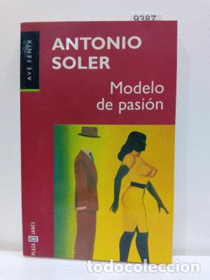 Libros: MODELO DE PASION - SOLER, ANTONIO - Foto 1