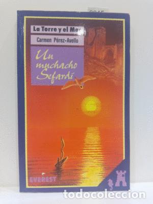 Libros: UN MUCHACHO SEFARD&Iacute; - PEREZ-AVELLO, CARMEN - Foto 1