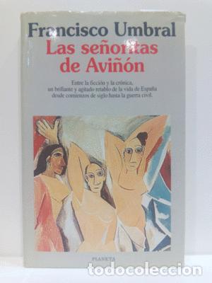 Libros: LAS SE&Ntilde;ORITAS DE AVI&Ntilde;&Oacute;N - UMBRAL, FRANCISCO - Foto 1