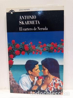 Libros: EL CARTERO DE NERUDA - SKARMETA, ANTONIO - Foto 1