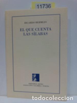 Libros: EL QUE CUENTA LAS SILABAS - BERMEJO, RICARDO - Foto 1