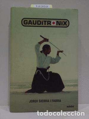 Libros: GAUDITRONIX - SIERRA I FABRA, JORDI - Foto 1