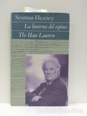 Libros: LA LINTERNA DEL ESPINO / THE HAW LANTERN - HEANEY, SEAMUS - Foto 1