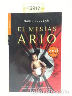 Libros: EL MESIAS ARIO - ESCOBAR, MARIO - Foto 1