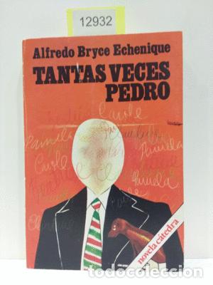 Libros: TANTAS VECES PEDRO - BRYCE ECHENIQUE, ALFREDO - Foto 1