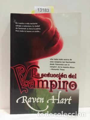 Libros: LA SEDUCCI&Oacute;N DEL VAMPIRO - HART, RAVEN - Foto 1