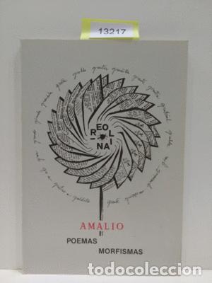 Libros: POEMAS. MORFISMAS. - AMALIO - Foto 1