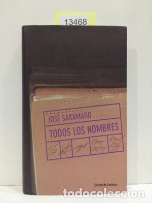 Libros: TODOS LOS NOMBRES - SARAMAGO, JOS&Eacute; - Foto 1