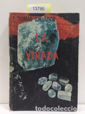 Libros: LA VIRADA - SALVADOR, TOM&Aacute;S - Foto 1
