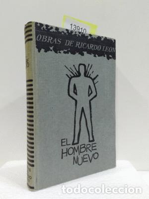 Libros: EL HOMBRE NUEVO. - LE&Oacute;N, RICARDO - Foto 1