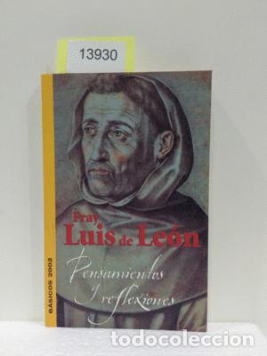 Libros: PENSAMIENTOS Y REFLEXIONES. COLECCI&Oacute;N B&Aacute;SICOS 2002 - FRAY LUIS DE LE&Oacute;N - Foto 1