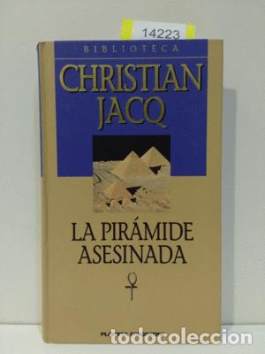 Libros: LA PIR&Aacute;MIDE ASESINADA - JACQ, CHRISTIAN - Foto 1