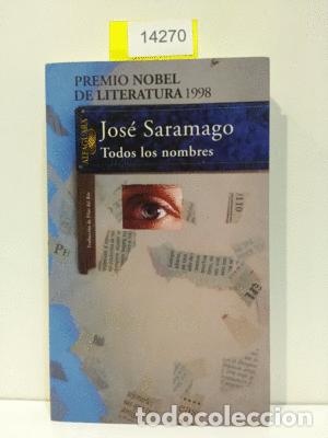 Libros: TODOS LOS NOMBRES - SARAMAGO, JOS&Eacute; - Foto 1