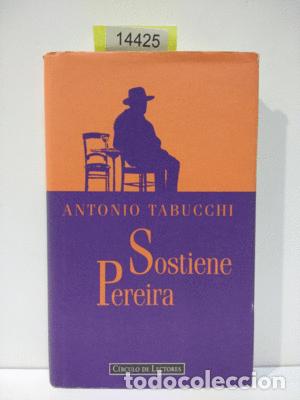Libros: SOSTIENE PEREIRA - TABUCCHI, ANTONIO - Foto 1