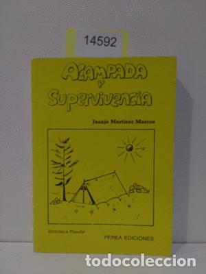 Libros: ACAMPADA Y SUPERVIVENCIA - MART&Iacute;NEZ MARCOS, JUAN - Foto 1